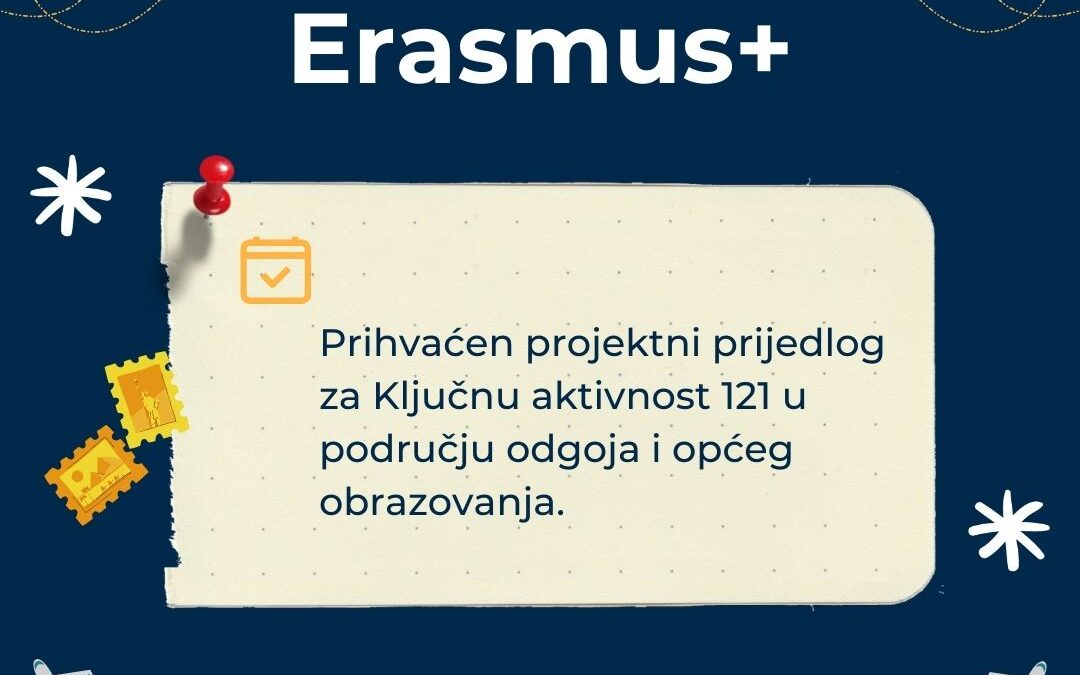 Prihvaćen projektni prijedlog za Ključnu aktivnost 121 u području odgoja i općeg obrazovanja