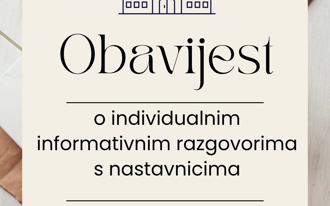 Obavijest roditeljima: individualne informacije i razgovori